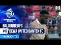 Lagu Bali United FC VS Dewa United Banten FC - Highlights | BRI Super League 2025/26