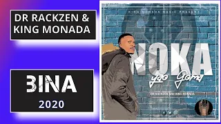 dr rackzen and king monada bina album 2020 