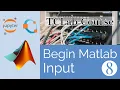 Matlab File and User Input