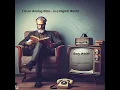 I'm an Analog Man in a Digital World
