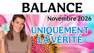♎ BALANCE NOVEMBRE 2026 😉 C'EST MAINTENANT LA VERITE!