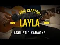 Download Lagu Layla – Karaoke Acoustic - Eric Clapton (Original key)