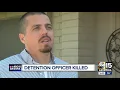 MCSO detention officer remembered after being attacked killed by inmate