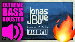 Download Jonas Blue ft. Dakota - Fast Car (BASS BOOSTED EXTREME)🔥🔥🔥 MP3