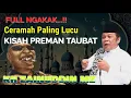 Download Lagu KISAH PREMAN TAUBAT - CERAMAH PALING LUCU KH ZAINUDDIN MZ