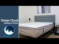 What is DreamCloud matress made out of Does DreamCloud mattress come in a box
