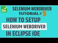 Selenium WebDriver Tutorial - How to Setup Selenium WebDriver in Eclipse IDE