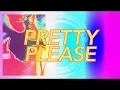 Download Lagu Dua Lipa - Pretty Please (Official Lyrics Video)