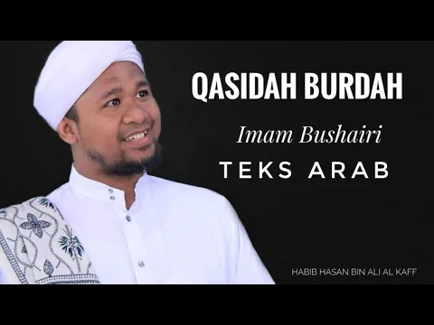 Download MP3 QOSIDAH BURDAH LENGKAP TEKS || HABIB HASAN bin ALI AL KAFF