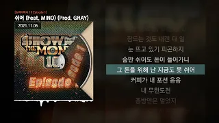 - Feat MINO Prod GRAY 10 Episode 1