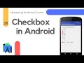 Checkbox in Android Studio - Mastering Android Course