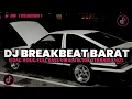 Lagu DJ BREAKBEAT BARAT NONSTOP NEW VERSION 2025 AUTO GELENG GELENG JEDAG JEDUG VIRAL TIKTOK🎵