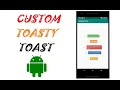 Android Tutorial - Custom Toasty Toast for android app in under 4 Minutes