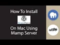 how to install WordPress on Mac using Mamp server WordPress tutorials for beginners
