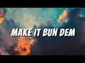 Make It Bun Dem - Damian Marley and Skrillex (English Lyrics)