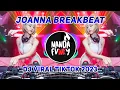Download Lagu JOANNA BREAKBEAT SOUND 𝙋𝙊𝙎𝙏𝙩𝙖𝙢𝙗𝙖𝙣𝙜.𝙞𝙙 VIRAL TIK TOK TERBARU 2023 YANG KALIAN CARI !
