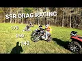 2021 SSR 170 Drag Race vs SSR 150 Dirtbike SSR 140 BW Pitbike CFMOTO Break