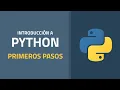 Introduccion a Python Primeros pasos