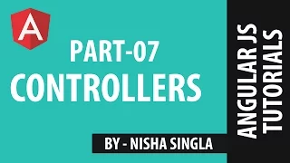 AngularJS Tutorial 7 - Controllers