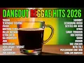 Lagu Top Hits Dangdut Reggae Terbaru 2026 Full Album | Kumpulan Lagu Reggae Dangdut Viral Spotify