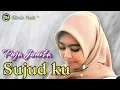 Download Lagu SUJUDKU Lagu Gambus populer Cipt: Hj. Euis Sri Mulyani - Cover Puja junita