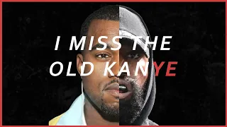 I Miss The Old Kanye Edit
