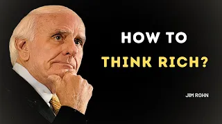 Think Like the Rich, Escape the Poor Mindset | Jim Rohn Motivation