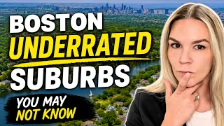 The Most Underrated Boston Suburbs in 2026