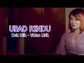 Dek Ulik - Ubad Rindu ( Official Video Lirik )