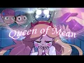 Download Lagu Queen Of Mean - AMV (SVTFOE)