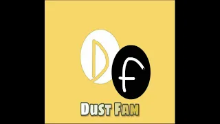 dust fam equalizer