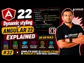 Dynamic styling in Angular 22 Explained in Details Angular 22 complete course 2026