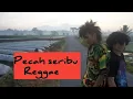 Lagu Pecah seribu - versi Reggae Ska