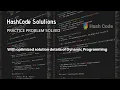 HashCode - PRACTICE PROBLEM SOLVED OPTIMIZED
