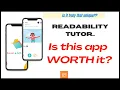 Readability Tutor APP Review My experience WHAT IS IT What does it do exactly