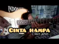 Download Lagu cinta hampa -cover guitar