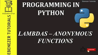 BEST EXPLANATION EVER Lambda Functions Anonymous Functions Python Ebenezer Tutorials