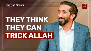 Be Careful of These Manipulative People | Khutbah By Nouman Ali Khan