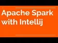 Spark Intellij Example