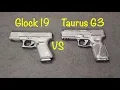 Taurus G3 vs Glock 19