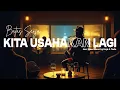 Lagu Batas Senja - Kita Usahakan Lagi I Ai Jazz Cover by Kopi \u0026 Nada