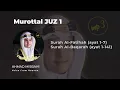 Murottal Juz 1 Ahmad Misbahi (Full) – Suara Syahdu Tanpa Musik