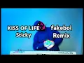 Download Lagu KISS OF LIFE - Sticky [fakeboi Remix]