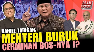 PRABOWO SENANG DIBOHONGI SAMA ORANG-ORANG DEKATNYA ⁉️ - Daniel (Blak-Blakan #174)