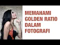 Download Lagu TEKNIK RAHASIA FOTOGRAFI: MENGGUNAKAN GOLDEN RATIO UNTUK MEMBUAT KOMPOSISI YANG MEMUKAU