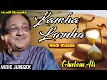 Lamha Lamha| Ghulam Ali | Romantic Ghazals | Ishtar Music