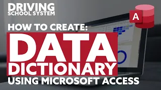 How to create a Data Dictionary and Schema ERD Diagram-3Tbls for the Driving School App Systems