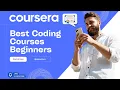 Best Beginner Coding Courses on Coursera 2026 No Experience Needed