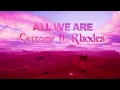 Cerrone - All We Are (feat. Rhodes) [Official Lyric Video]