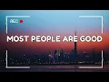 Luke Bryan ~ Most People Are Good (Lyrics)